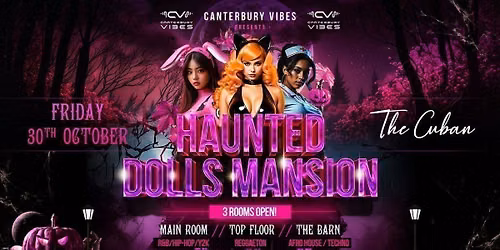 HALLOWEEN CANTERBURY 2026 - HAUNTED DOLLS MANSION