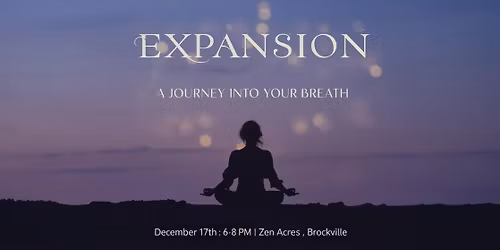 EXPANSION \u2014 A Journey into Your Breath