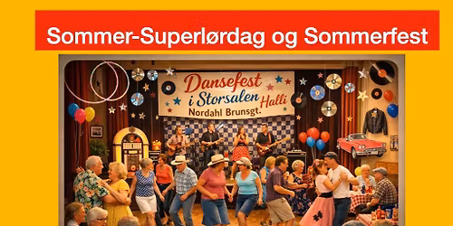 Sommer-Superl\u00f8rdag og Sommerfest