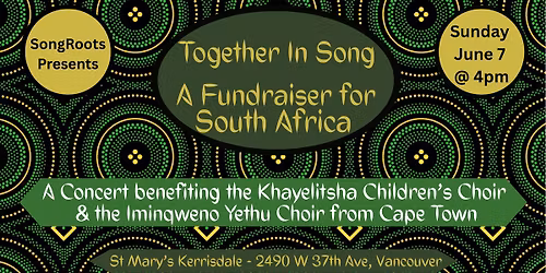 SongRoots Presents: Together In Song - A Fundraiser for South Africa