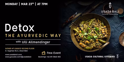 Detox | The Ayurvedic Way with Ulli Allmendinger