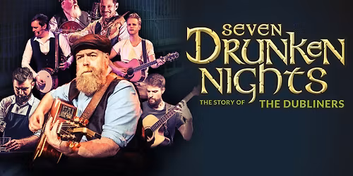 Seven Drunken Nights \u2013 The Story Of The Dubliners \/\/ V\u00e6rket, Randers