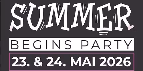 Summer Begins Party 2026