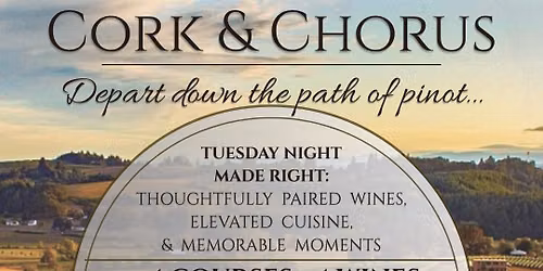 Cork & Chorus   \u2022   Chef\u2019s Tasting Experience