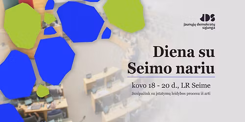 Diena su Seimo nariu! \ud83c\udf89