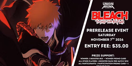 UNION ARENA BLEACH: Thousand-Year Blood War Special Release Event
