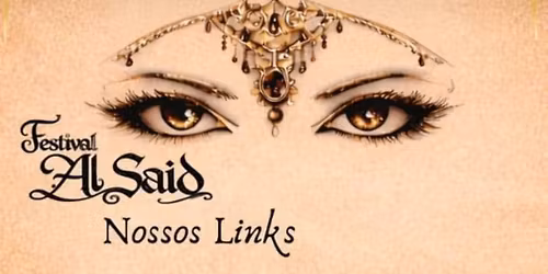 1\u00b0 festival AL SAID de dan\u00e7as \u00e1rabes e ciganas