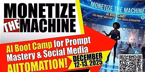 AI Boot Camp for Prompt Mastery & Social Media Automation