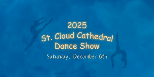 2025 Cathedral Dance Show