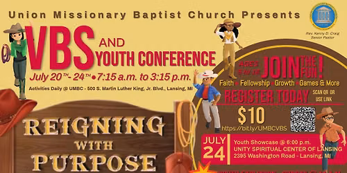 UMBC Vacation Bible School & Youth Conference - Reigning With Purpose