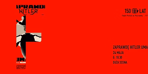 Kino w teatrze. \u201eZaprawd\u0119 Hitler umar\u0142\u201d w re\u017c. Moniki Strz\u0119pki\n