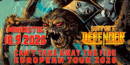 \u2020 LIVE: Raven \u2020 Can't Take Away The Fire Tour 2026 \u2020 Support: Defender \u2020 Schwarzer Keiler Stuttgart