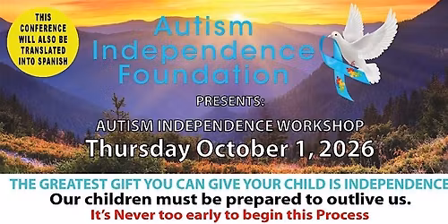 AUTISM INDEPENDENCE CONFERENCE 10-1-2026