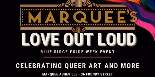 Love Out Loud Blue Ridge Pride Week Event
