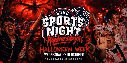 Your Official Soho Sports Night | HalloweenWednesday | Soho Rooms Newcastle