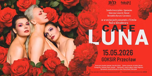CAFE LUNA | Spektakl