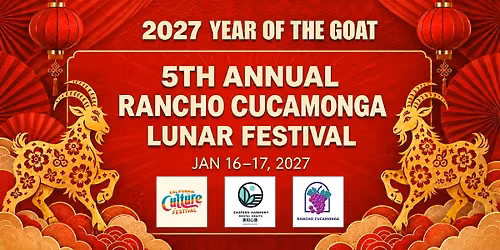2027 5th Annual Rancho Cucamonga Lunar Festival