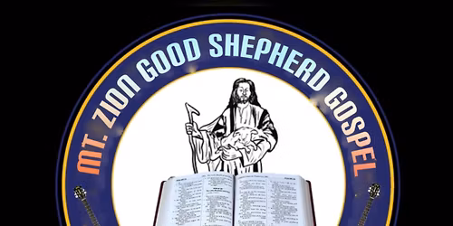 Welcome Old & new members of Mt. Zion Good Shepherd Gospel Music Group.
