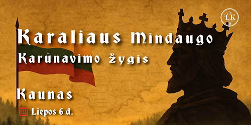 Karaliaus Mindaugo kar\u016bnavimo \u017eygis 26