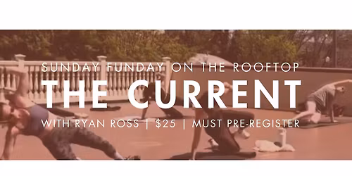 The Current with Ryan Ross | $25
