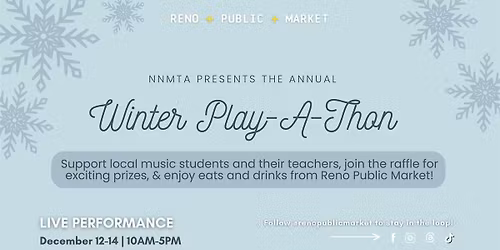 Winter Play-A-Thon Presented by NNMTA at Reno Public Market