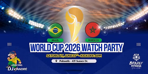 Brazil World Cup Party 2026 | Ottawa