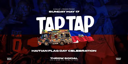 TAP TAP! DJ Bullet + Friends . Kompa, Raboday, Afrobeats + More
