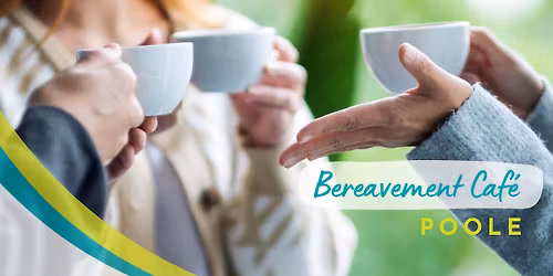 Bereavement Caf\u00e9 at Lighthouse