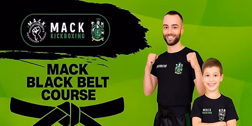 MACK Black Belt Courses 2026