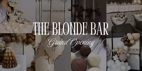 The Blonde Bar Grand Opening
