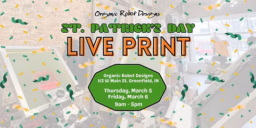 St. Patrick's Day LIVE PRINT!