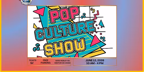 Pop Culture Show 2026 