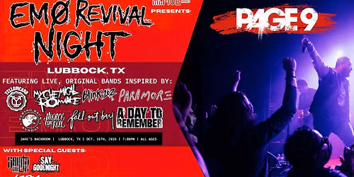 EMO REVIVAL NIGHT: LUBBOCK, TX w\/ Page 9, Say Goodnight, Saints Can Lie & Koby