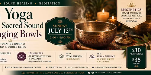 Yin Yoga and the Sacred Sounds of Singing Bowls (Theme: Epigenetics)
