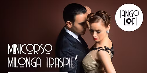 Minicorso INTERMEDIO di MILONGA TRASPIE'