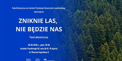ZNIKNIE LAS, NIE B\u0118DZIE NAS - panel 