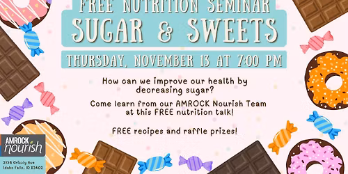 Sugar & Sweets: FREE Nutrition Talk