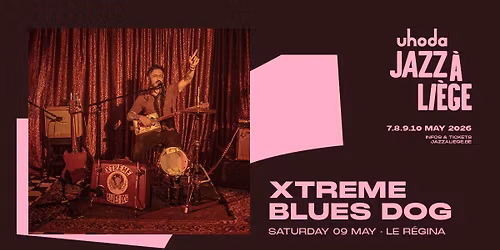 [CONCERT GRATUIT] XTREME BLUES DOG au REGINA CLUB le 9 mai 2026