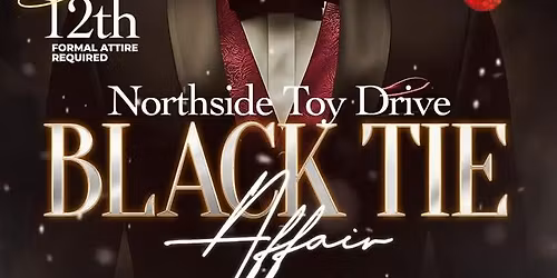 Northside Toy Drive Black Tie Affair