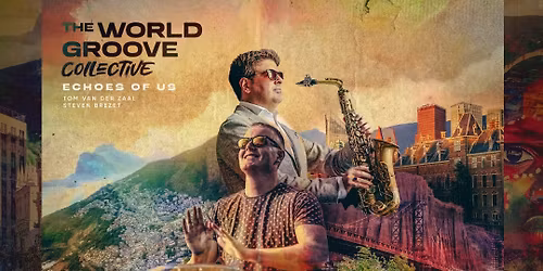 The World Groove Collective - From the Netherlands