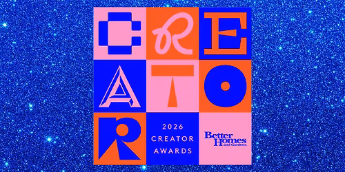 Better Homes and Gardens Creator Awards