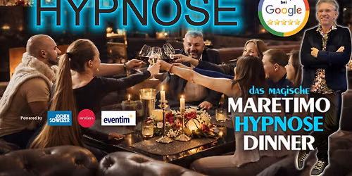 \ud83d\udc8e Das magische \u201eMaretimo Hypnose-Dinner\u201c Augsburg N8Stallung \u2728 mit Michael Maretimo