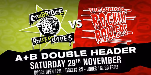 Cambridge Rollerbillies vs London Rockin Rollers - Roller Derby Double Header - Cambridge - 29th Nov
