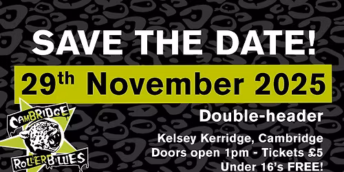 Cambridge Rollerbillies host roller derby double header 29th November
