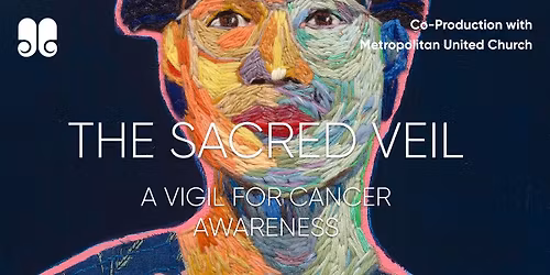 The Sacred Veil (April 25)