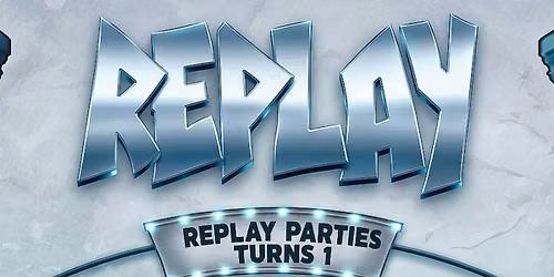 REPLAY TURNS 1