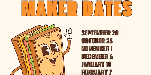 Sandwich Makers AND Hot Meal event