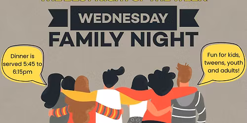 The Best Night of the Week! Family Night