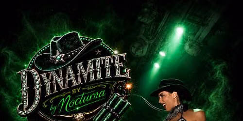 Dynamite by Nocturna