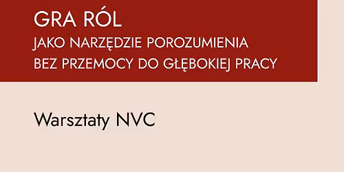 GRA R\u00d3L w oparciu o NVC z Agnieszk\u0105 Pietlick\u0105